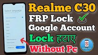 Realme C30  FRP Bypass  Android 11  Without Pc  Google Account Unlock  New Method  2023.