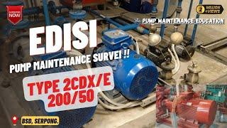 MAINTENANCEMENGGANTI POMPA HYDRANT TYPE 2CDXE 20050 BFI FINANCE ‼️