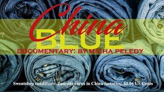 China Blue Documentary English version