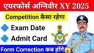 Airforce Agniveer Admit Card & Exam Date  Airforce Form Correction Date Airforce Total Form Fillup