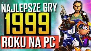 4K Najlepsze stare gry PC z 1999 roku  Żar Młodości