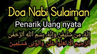 DOA NABI SULAIMAN UNTUK KEKAYAAN MELIMPAH  DOA CEPAT KAYA KEAJAIBAN SHOLAWAT  DOA PENARIK REZEKI