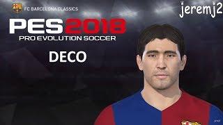 DECO Face + stats edit PES 2018 ou 2019 Barcelone classics