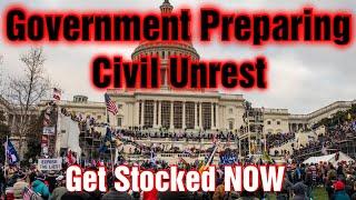 Government Preparing For Civil Unrest