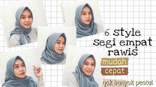 6 TUTORIAL HIJAB SEGI EMPAT RAWIS SUPER SIMPLE