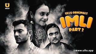 Paraye Mard Ke Hawale Kiya Sabkuch  Imli  Part - 02  Ullu Originals  Subscribe Ullu App