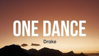 One Dance - Drake Lyrics Video