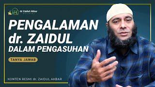 Pengalaman dr. Zaidul Dalam Pengasuhan - dr. Zaidul Akbar Official