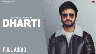 Dharti - Hardeep Grewal Full Audio  R Guru  New Punjabi Songs 2023