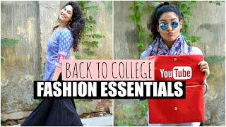 BACK TO SCHOOL  COLLEGE  Indian Fashion Essentials