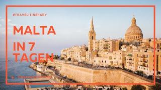 Malta in 7 Tagen - Was ihr auf keinen Fall verpassen solltet