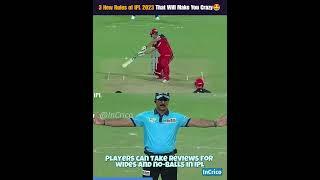 3 New Rules of IPL 2023 That Will Make You Crazy #shorts #incrico #ipl2023