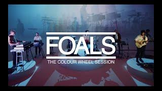 FOALS - The Colour Wheel Session LIFE IS YOURS