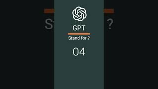 GPT means ? #chatgpt #artificialintelligence