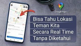 Cara Mengetahui Lokasi Melalui Google Maps