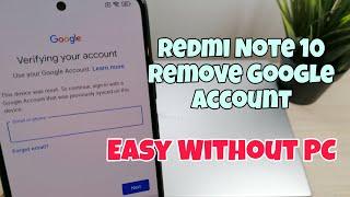 Xiaomi Redmi Note 10 MIUI 13.0.4 Remove Google Account Bypass FRP Without PC.