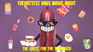 FNAFSFM TheHottest Dogs Movie Night Animated The Quest for the Sandwich #vaportrynottolaugh