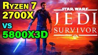 Ryzen 7 2700X vs 5800X3D — Time to Upgrade CPU? — Star Wars Jedi Survivor