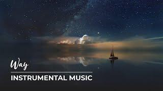 Instrumental Music for Relax. Beautiful Relaxing Peaceful Music. Way by Tolegen Mukhamejanov