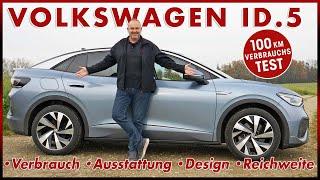 Volkswagen VW ID.5 100 km Verbrauch Test im VW ID.4 Coupé  Reichweite Laden Preis Daten Review 2023