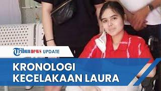 Kronologi Kecelakaan Laura Anna hingga Lumpuh Dikemudikan Mantan Pacar saat Kondisi Mabuk Parah