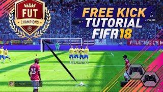 FIFA 18 EASY WAY TO ALWAYS SCORE FREE KICKS - UNSAVEABLE FREE KICK TECHNIQUE - SPECIAL TRICK