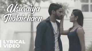 Usuraiya Tholaichen - Stephen Zechariah  Lyric Video  T Suriavelan  Rupini  SKPRODUCTIONS