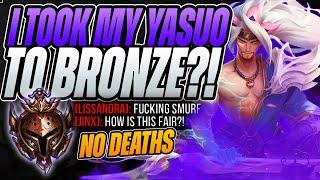 I TOOK MY YASUO TO BRONZE AND THIS IS WHAT HAPPENED - League of Legends