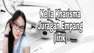 Nella Kharisma - Juragan Empang lirik