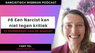 #6 Een Narcist kan niet tegen kritiek