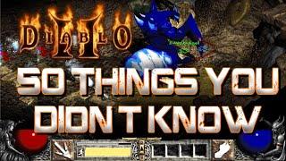 50 Things You Didnt Know About Diablo 2