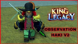 How To Get Kenbunshoku Haki v2  Observation Haki  In King Legacy