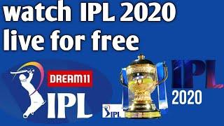 where can I watch IPL online free  ipl 2020 live kaise dekhe free main  free ipl