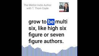 Can you make a middle class income as an indie author? With T. Thorn Coyle