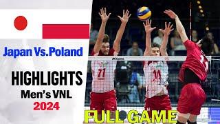 Japan Vs. Poland FULL GAME Highlights  Mens VNL 2024  Volleyball nations league 2024  Replays 