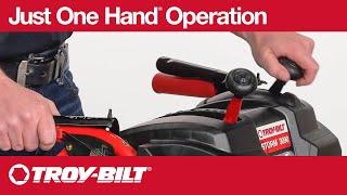 Helpful Features Just One Hand® Operation