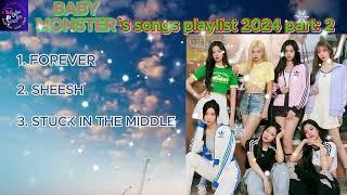 BABYMONSTERs songs playlist 2024 part2