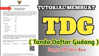 Tutorial Membuat TDG  Tanda Daftar Gudang  pada OSS 1.1 Mudah dan Cepat