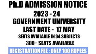 Ph.D ADMISSION NOTICE SESSION 2023-24  GOV. UNIVERSITY  #PhDadmission #PhD