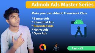 How To Implement Admob Ads  Admob Ads Master Series  Admob Rewarded Ads Part  - 3