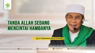 TANDA ALLAH SEDANG MENCINTAI HAMBANYA  TU SOP JEUNIEB