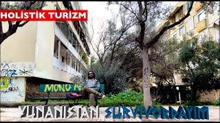 YUNANİSTAN SURVİVORA HAZIRLANIYORUM  HOLİSTİK TURİZM 4