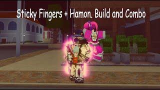 Sticky FIngers + Hamon. Build And Combo YBA