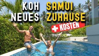 Unser neues Zuhause auf Koh Samui in Thailand + Kosten  Miete • So leben wir aktuell in Thailand