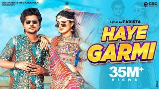  Haye Garmi Official Video  Khushi Baliyan Dev Chouhan  Raj Mawar  New Haryanvi Dj Song 2024