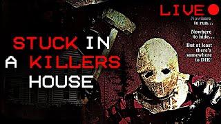 LIVE - Finally Escaping a KILLERS house  Stay Out of the House Part 2