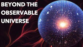 Beyond the Observable Universe 4K