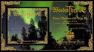 Wooden Throne FIN - Eternal Wanderer of the Night Sky - Trackpremiere 2023