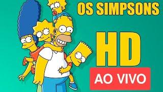 OS SIMPSONS AO VIVO - EPISÓDIOS COMPLETO - FULL HD - 24 HORAS #OSSIMPSONSAOVIVO