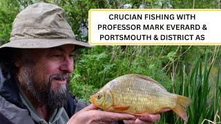 Crucian Fishing with Portsmouth DAS & Professor Mark Everard